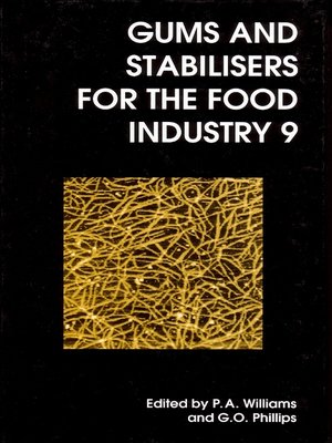 cover image of Gums and Stabilisers for the Food Industry 9